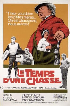 Affiche du film Le temps d'une chasse (Francis Mankiewicz, 1973)