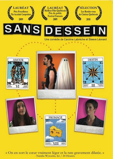 Affiche du film Sans Dessein de Steve Leonard et Caroline Labrèche