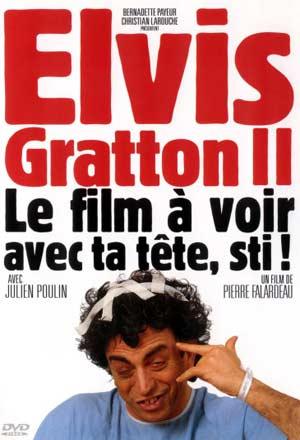 Pochette DVD du film Elvis Gratton II Miracle à Memphis