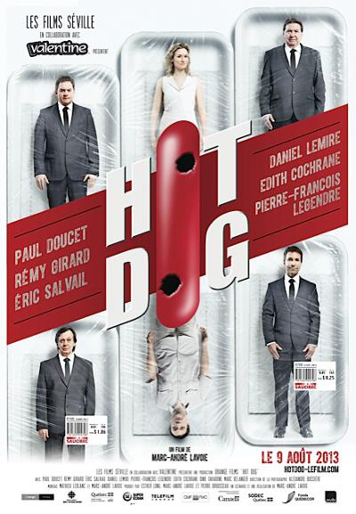 Affiche du film Hot Dog (Marc-André Lavoie, 2013 - ©Films Séville)