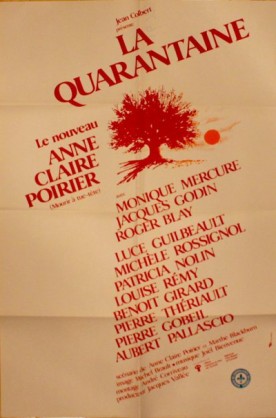 Quarantaine, La – Film d’Anne Claire Poirier