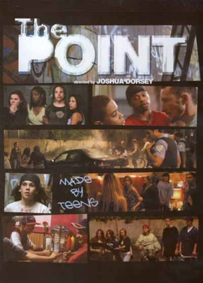 Image de l'affiche du film The Point (Joshua Dorsey, 2007)