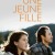 Affiche du film Une jeune fille de Catherine Martin (Films 53/12, Coop Video de Montréal - K-Films Amérique, 2013)