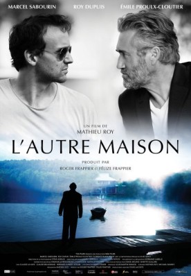 Autre maison, L’ – Film de Mathieu Roy