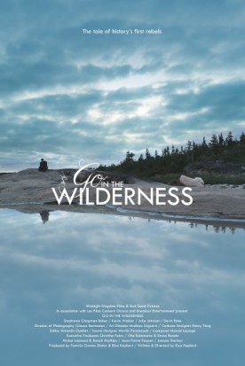 Go in the Wilderness – Film de Elza Kephart