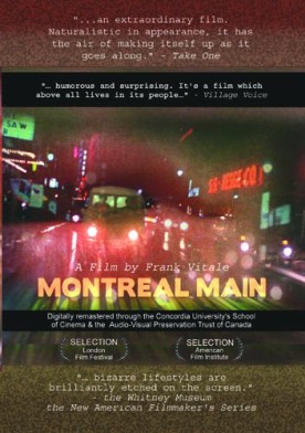 Montreal Main – Film de Frank Vitale