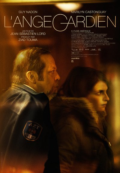 Affiche du film L'ange gardien (Jean-Sébastien Lord, 2014 - ©K-Films Amérique)