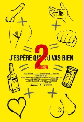 J’espère que tu vas bien 2 – Film de David La Haye