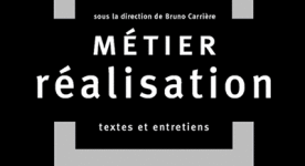 Livre Métier réalisation sous la direction de Bruno Carrière