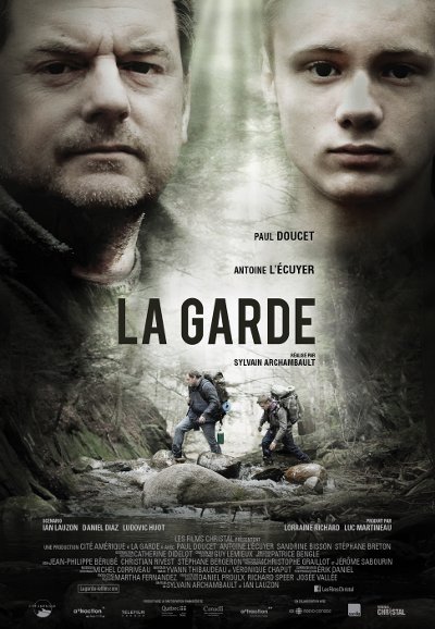 Affiche du film La garde de Sylvain Archambault (©Films Christal)