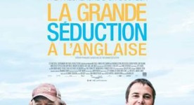 Affiche du film canadien The Grand Seduction de Don McKellar