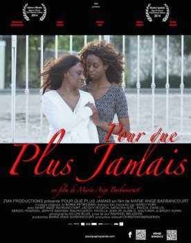 Pour que plus jamais – Film de Marie Ange Barbancourt