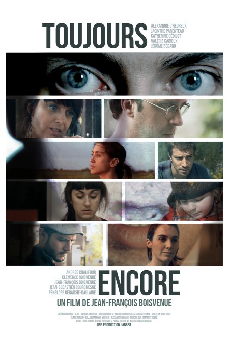 affiche du film Toujours encore de Jean-François Boisvenue (©LAB888)