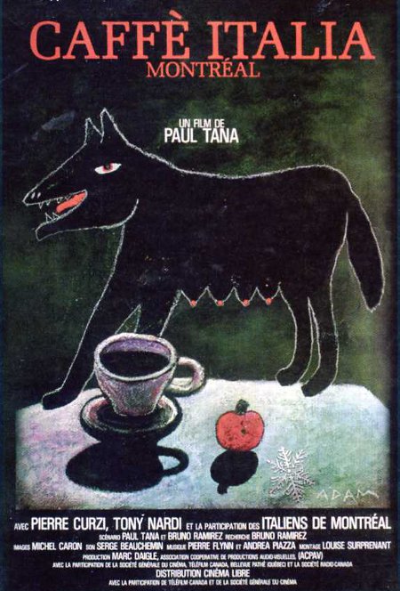 Affiche du film Caffè Italia, Montréal (Paul Tana, 1985) - Source: filmsquebec.com
