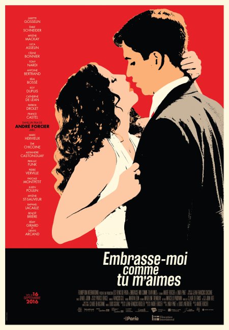 Affiche du film Embrasse-moi comme tu m'aimes d'André Forcier