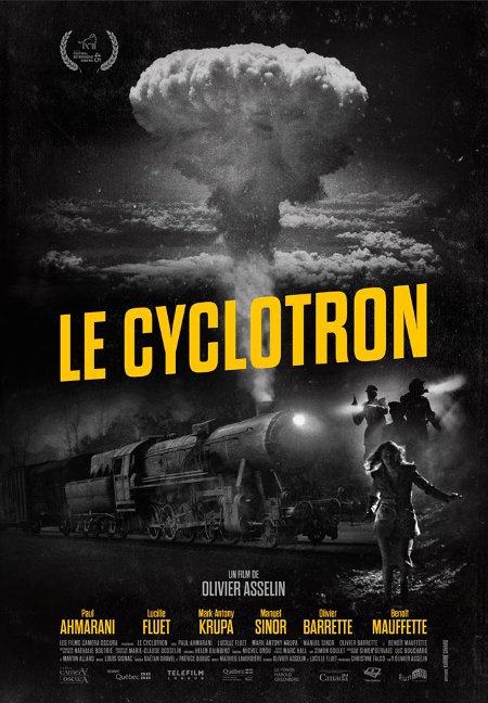 Affiche du film Le cyclotron d'Olivier Asselin (©K-Films Amérique)