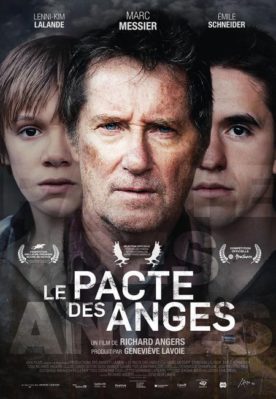 Pacte des anges, Le – Film de Richard Angers