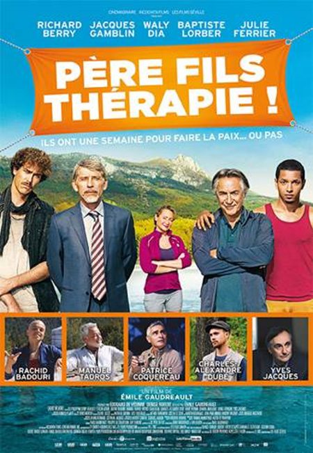 Affiche du film Franco-québécois Père Fils Thérapie ! (remake français de De père en flic)