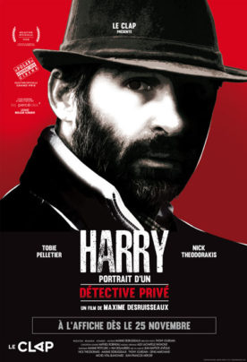 Harry: Portrait d’un détective privé – Film de Maxime Desruisseaux