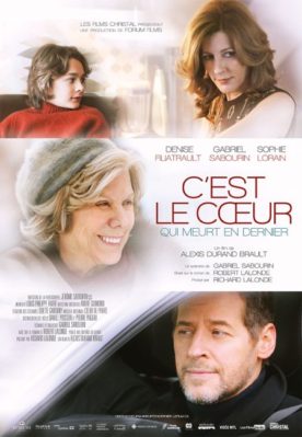 C’est le coeur qui meurt en dernier – Film de Alexis Durand-Brault