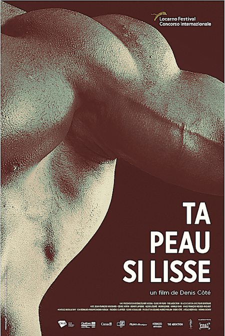 Affiche du film Ta peau si lisse, réalisé par Denis Côté (2017)