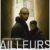 affiche du film Ailleurs de Samuel Matteau - Source image : K-Films