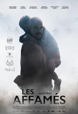 Affamés, Les – Film de Robin Aubert