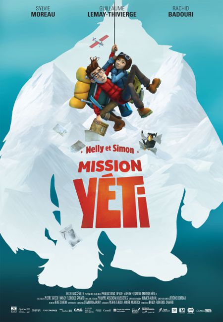 Affiche de la comédie d'aventures pour la jeunesse Nelly et Simon : Mission Yéti de Nancy Florence Savard et Pierre Greco