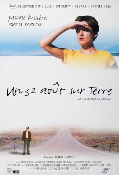 affiche du film Un 32 août sur Terre de Denis Villeneuve