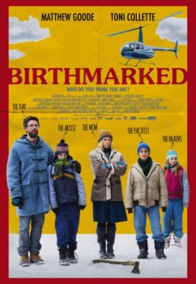 Birthmarked – Film d’Emanuel Hoss-Desmarais