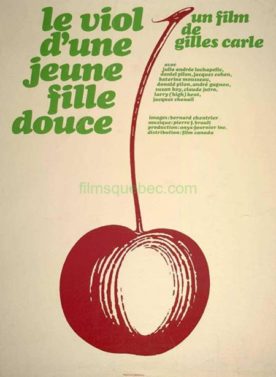 Viol d’une jeune fille douce, Le – Film de Gilles Carle