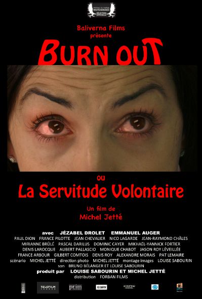 Affiche du film Burn Out ou la servitude volontaire de Michel Jetté