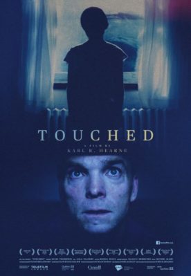 Touched – Film de Karl R. Hearne