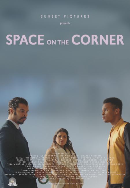 Affiche du film Space on the Corner de Sylvain Brosset (image fournie par Sunset Pictures)