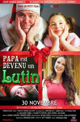 Papa est devenu un lutin – Film de Dominique Adams