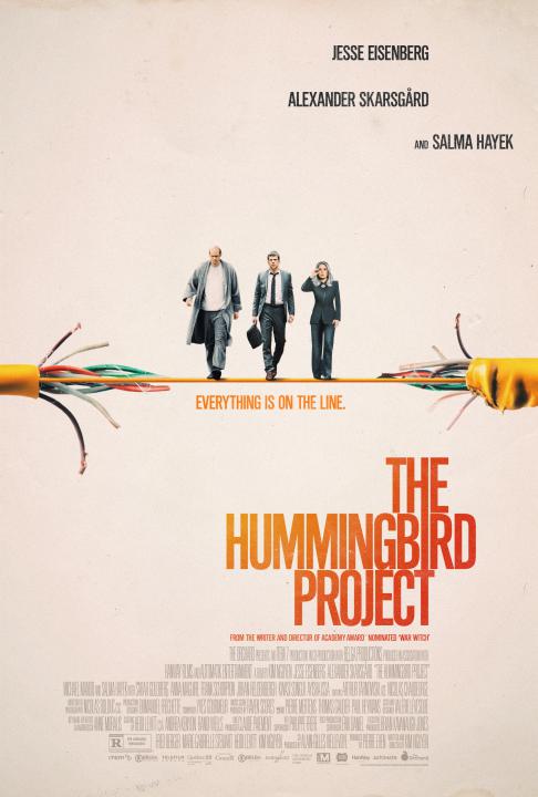 Affiche américaine du film The Hummingbird Project de Kim Nguyen (sur fonds beige, les trois comédiens marchent sur un câble dénudé)