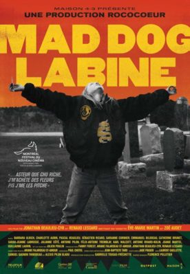 Mad Dog Labine – Film de Jonathan Beaulieu-Cyr et Renaud Lessard