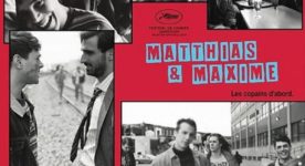 Affiche française du film Matthias et Maxime, huitième long métrage de Xavier Dolan
