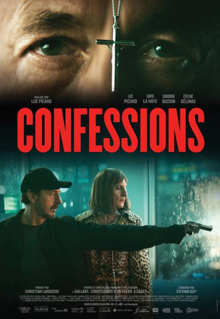 Confessions - Affiche du film de Luc Picard (le regard du tueur en gros plan, au dessus-du titre du film, en rouge)