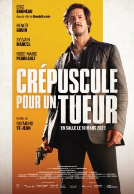 Crépuscule pour un tueur – Film de Raymond St-Jean