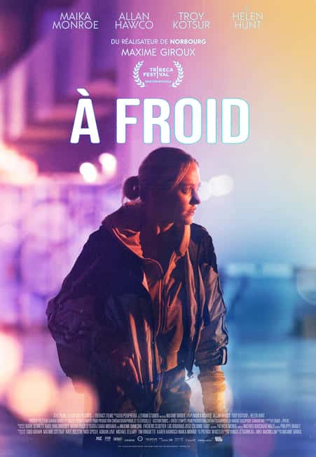 In Cold Light (À Froid en VF) - Affiche du film de Maxime Giroux (Entract Films)