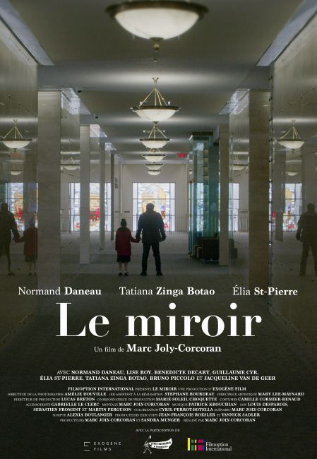 Affiche du film Le miroir de Marc Joly-Corcoran