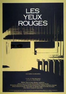 Yeux rouges, Les – Film de Yves Simoneau