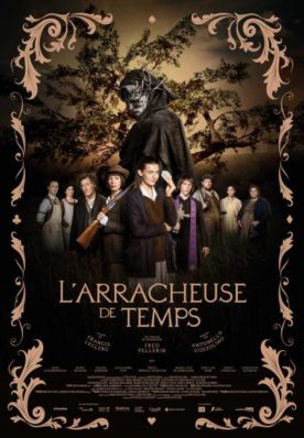 Arracheuse de temps, L’ – Film de Francis Leclerc