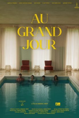 Au grand jour – Film de Emmanuel Tardif