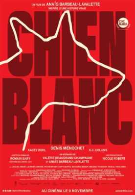 Chien Blanc – Film de Anaïs Barbeau-Lavalette