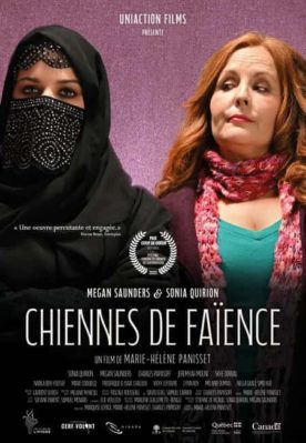 Affiche de la comédie dramatique québécoise "Chiennes de faïence" eécrite et réalisée par Marie-Hélène Panisset