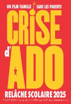 Crise d’ado – Film de Marc-André Lavoie