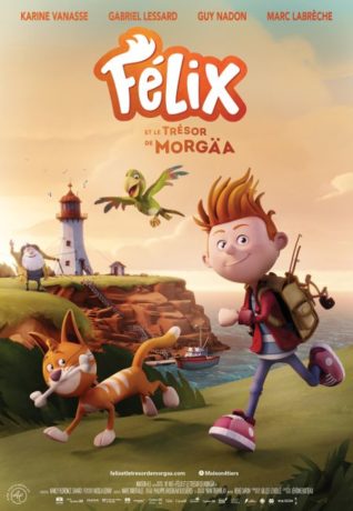 Affiche du film Félix et le trésor de Morgäa - Productions 10e Avenue - Maison 4:3