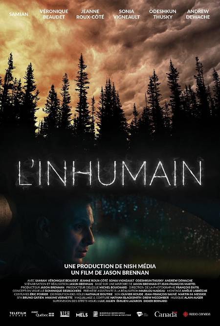 L'inhumain - Affiche du film de Jason Brennan (l'image est divisée en deux - en haut: une forêt recouverte de nuages sombres, et en bas: le visage de l'acteur Samian)